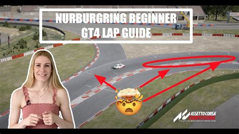 NÜRBURGRING BEGINNER GT4 LAP GUIDE ASSETTO CORSA COMPETIZIONE YouTube