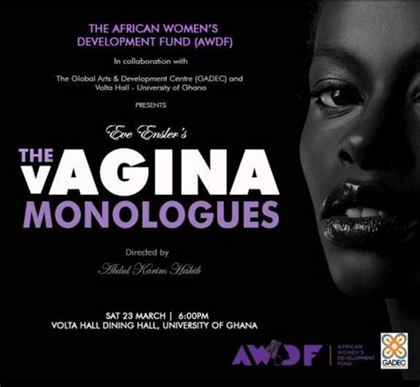 the power of narrative awdf presents the vagina monologues the african women s development fund