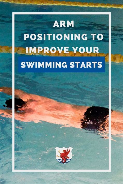 Best Arm Positioning To Improve Your Swimming Starts Swimming