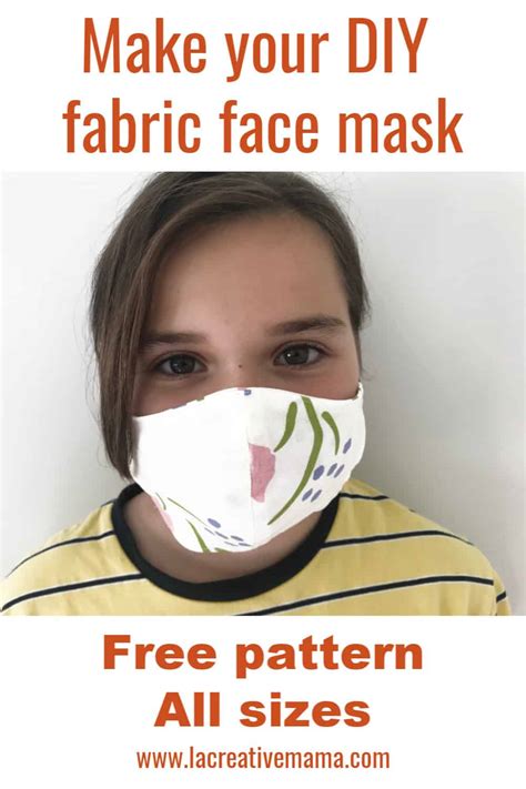 How To Make A Fabric Face Mask La Creative Mama