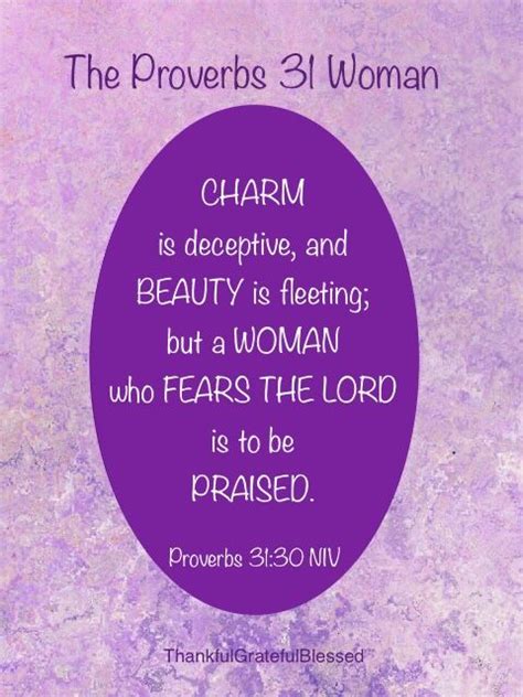 The Proverbs 31 Woman Praised Proverbs 31 Woman Proverbs 31 Proverbs