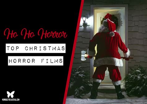 Top 13 Christmas Horror Films Morbidly Beautiful