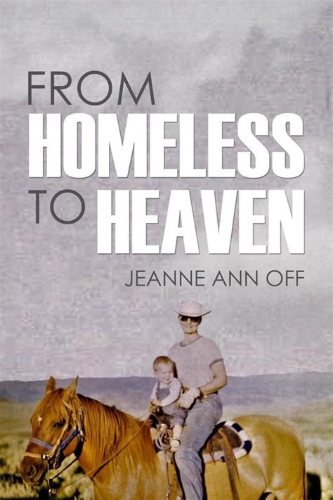 From Homeless To Heaven Ebook Jeanne Ann Off 9781951822804