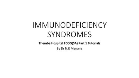 7 Immunodeficiency Syndromes Ppt