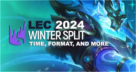 Lec 2024 Winter Split Primer