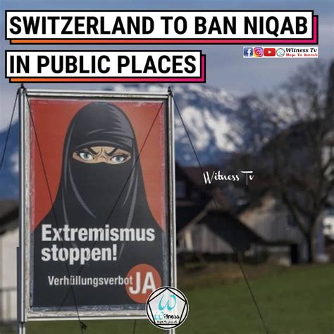 Switzerland To Ban Niqab In Public Places
