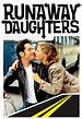 Runaway Daughters - Official Site - Miramax