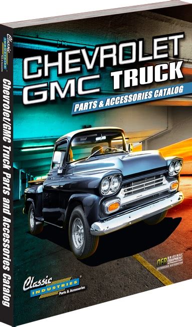 Truck Parts Catalog Classic Industries