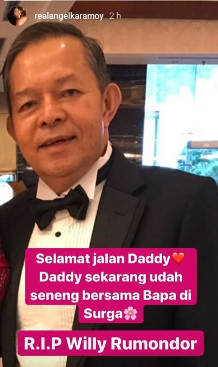Duka Ditinggal Ayah Angel Karamoy Selamat Jalan Daddy