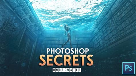 Photoshop Tutorial Underwater Youtube