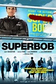 Carteles de la película Superbob - El Séptimo Arte