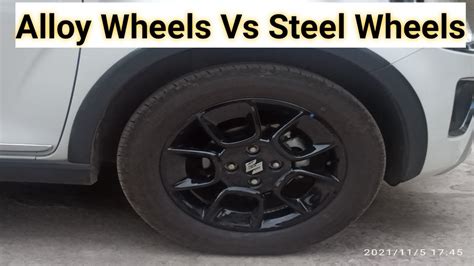 Alloy Wheels Vs Steel Wheels Youtube