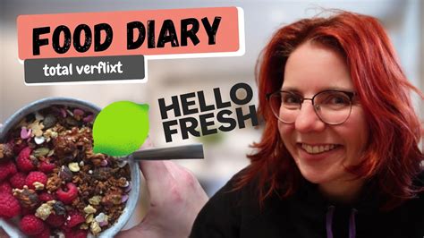 Foo Diary Vlog Ist Hello Fresh Wirklich So Lecker 🤔 Youtube