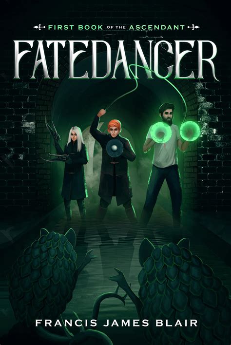 Fatedancer (First Book of the Ascendant) Release Announcement and