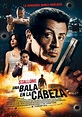 m@g - cine - Carteles de películas - UNA BALA EN LA CABEZA - Bullet to ...