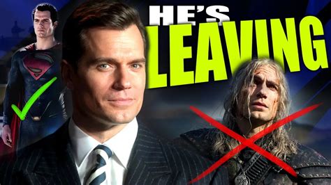 Henry Cavill Is Leaving The Witcher For Superman