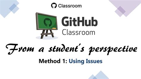 Github Classroom For Students Method 1 Using Issues Youtube