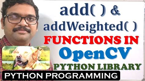 Add And Addweighted Function In Opencv Pyhton Library Computer