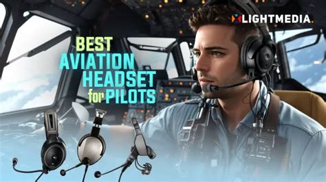 11 best aviation headsets for pilots in 2023 xlightmedia