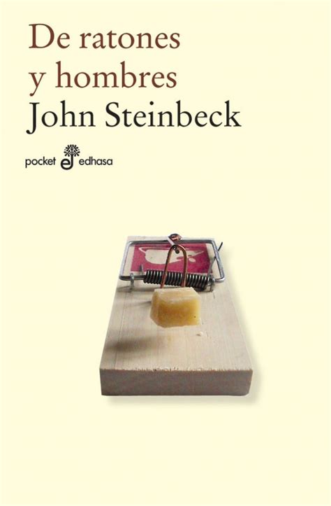 De Ratones Y Hombres De John Steinbeck Rese A Y Resumen