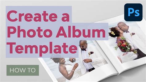 How To Create Photo Album Templates From Scratch In Photoshop Youtube