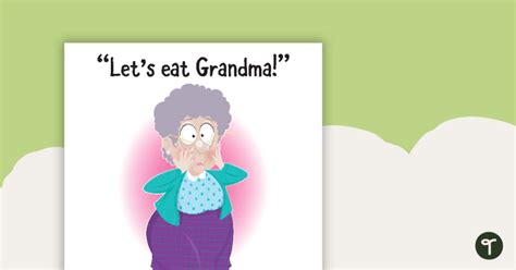 Lets Eat Grandma Commas Save Lives Poster Teaching Resource