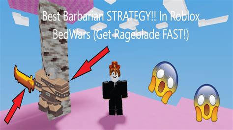 The Best Barbarian Strategy In Roblox Bedwars Get Rageblade Fast