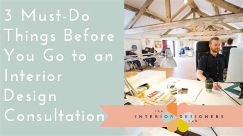 3 Things You Must Do Before Going To An Interior Design Consultation