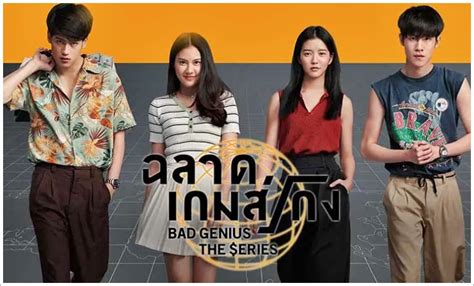 Drama Thailand Bad Genius The Series 2020