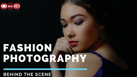 Fashion Photography Behind The Scene Model Asia Youtube