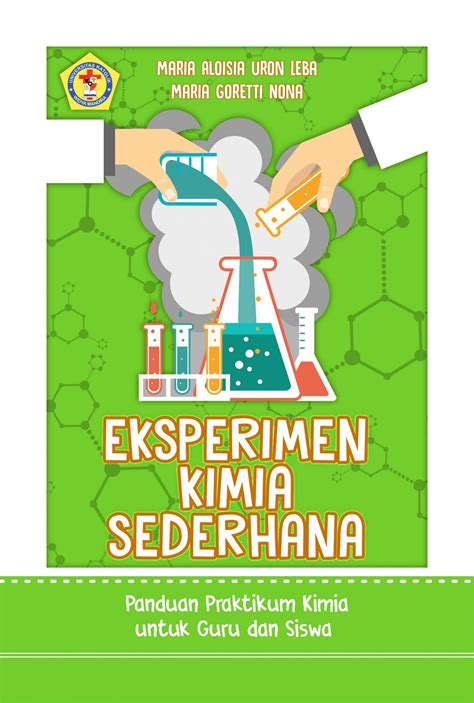 Buku panduan pengurusan skjpb 2016. Buku Eksperimen Kimia Sederhana Panduan Praktikum Kimia ...