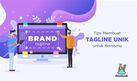 Pengertian Tips Membuat Tagline Untuk Tingkatkan Branding