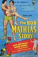 The Bob Mathias Story (1954) - FilmAffinity