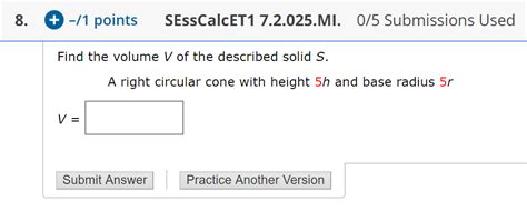 Solved Find The Volume V Of The Described Solid S A Right