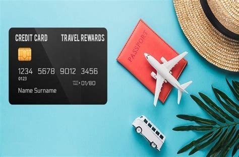 Travel Credit Cards How Are They Beneficial For You