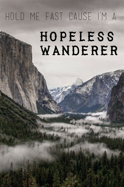 Mumford Hopeless Wanderer Lyrics And Quotes Pinterest