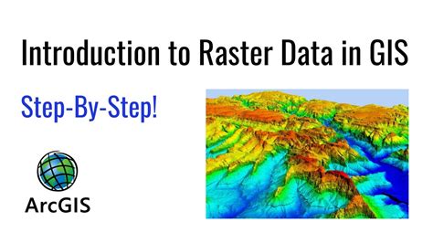Introduction To Raster Data In Gis Youtube