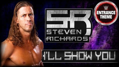 Steven Richards V I Ll Show You WWE Entrance Theme YouTube