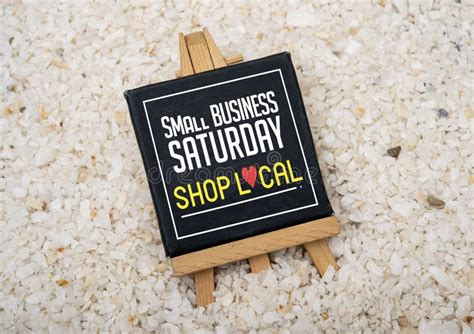 Small Business Saturday And Shop Local Sign For Businesses Stock Photo
