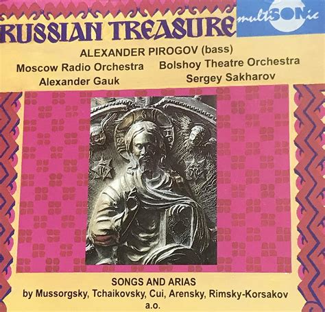 Alexander Pirogov Recital Of Songs And Arias Russian Treasure