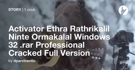 Activator Ethra Rathrikalil Ninte Ormakalal Windows 32 Rar