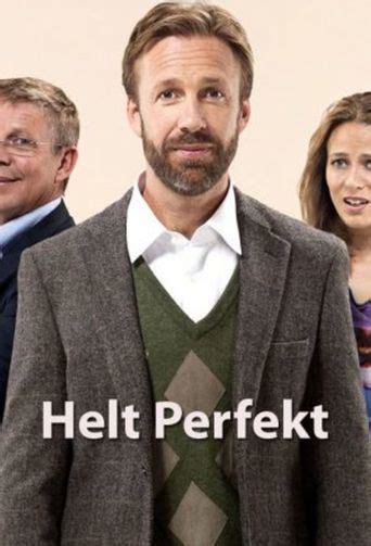 Helt Perfekt Season 1 Where To Watch Every Episode Reelgood