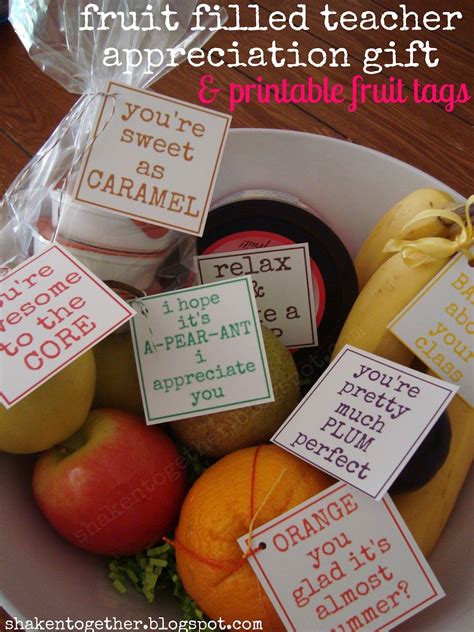 Fruit Filled Teacher Appreciation Ts And Printable Tags Teacher