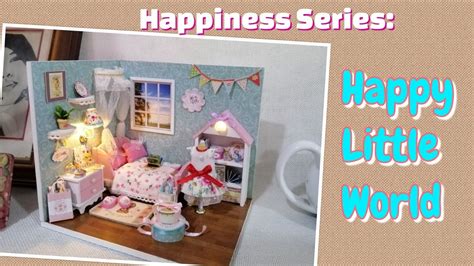 Diy Happiness Series Happy Little World Room Box Youtube