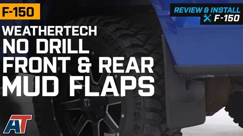 2015 2020 F150 Weathertech No Drill Front And Rear Mud Flaps Review