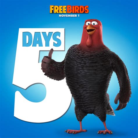 Only 5 Days Until Free Birds Hits Theaters Whos Going Hunger Games