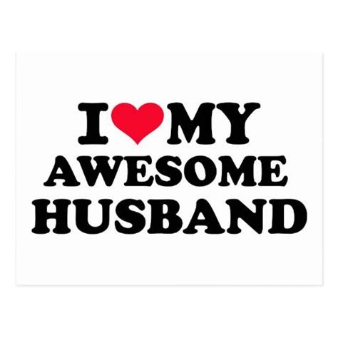 My life's biggest achievement is that i get to be with an awesome man like you every day. I love my awesome husband postcard | Zazzle