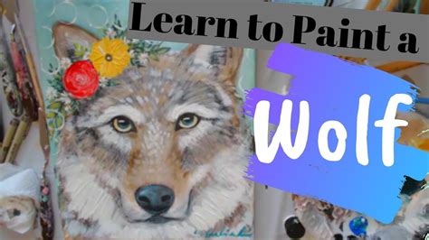 How To Paint A Wolf In Acrylic Woodland Animals Art Lesson Youtube
