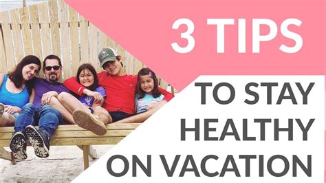 3 Tips To Staying Healthy While Traveling Youtube
