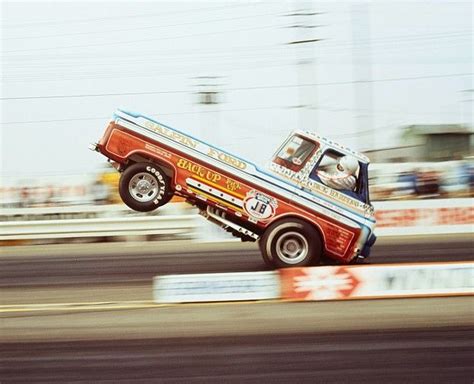 back up pick up ford econoline truck wheelstander drag racing cars cool trucks ford racing